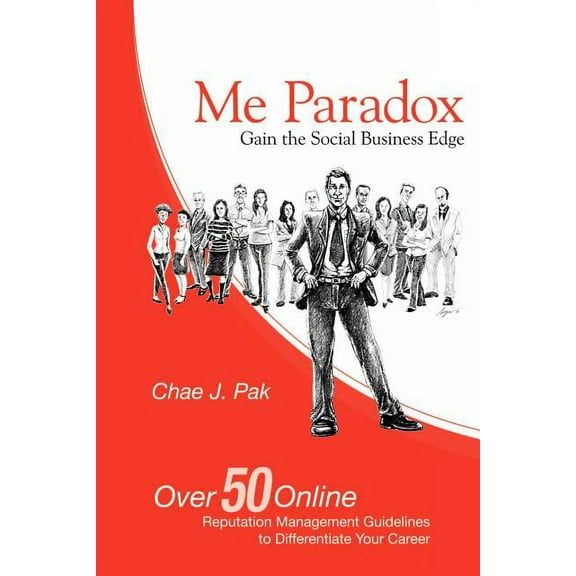 Me Paradox : Gain the Social Business Edge