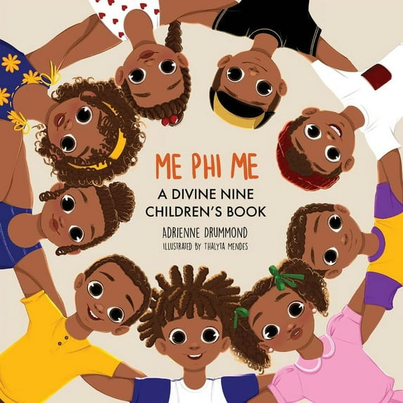Me Phi Me: A Divine Nine Children's Book (Paperback)