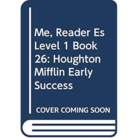 Pre-Owned Me, Reader Es Level 1 Book 26: Houghton Mifflin Early Success Paperback