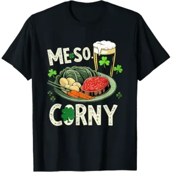 Me So Corny Beer Corned Beef and Cabbage St Patricks Day T-Shirt