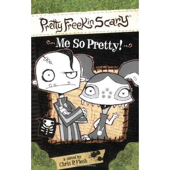 Pre-Owned Me So Pretty! (Paperback) by Chris P Flesh