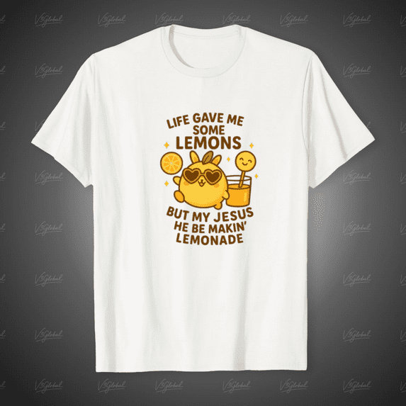 Me Some Lemons But My Jesus Be Makin' Graphic Unisex T-Shirt, for men & women, up to size 5XL