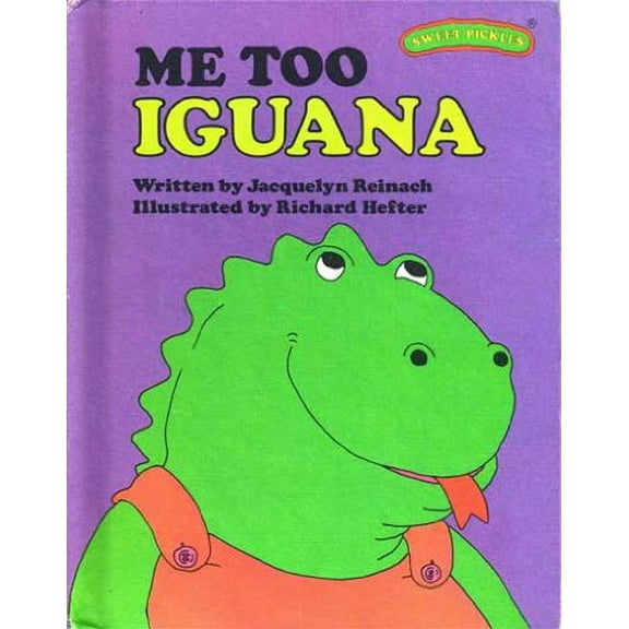 Pre-Owned Me Too, Iguana (Hardcover) 0030180716 9780030180712