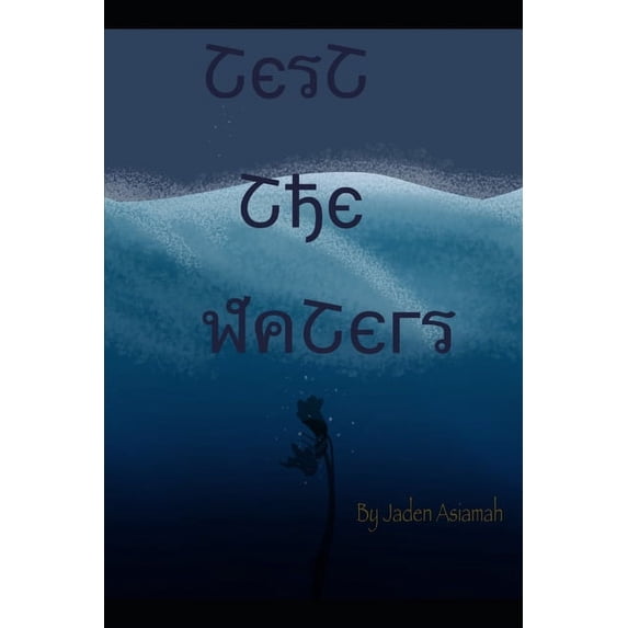 Me Vs Myself: Test the Waters (Paperback)