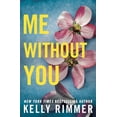 thumbnail image 1 of Me Without You, (Paperback), 1 of 1