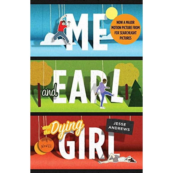 Me and Earl and the Dying Girl