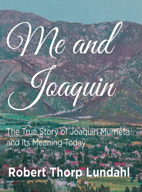 Me and Joaquin, (Hardcover)