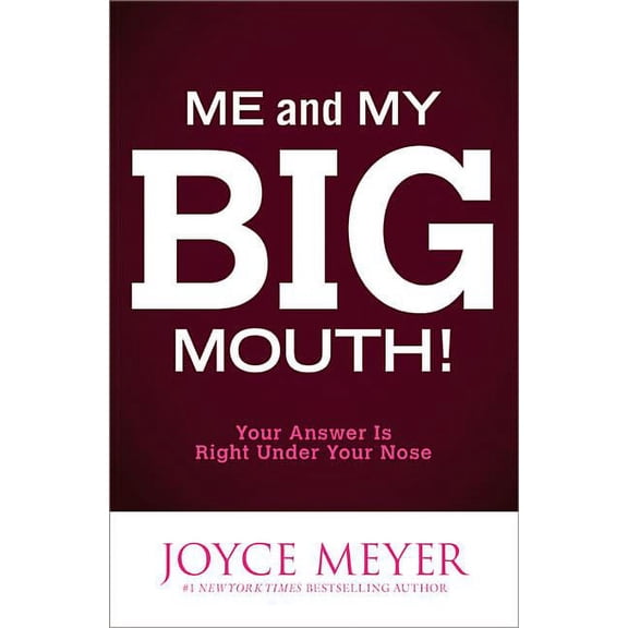 Me and My Big Mouth!: Your Answer Is Right Under Your Nose, (Paperback)