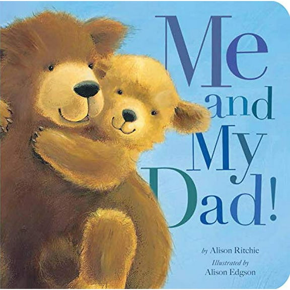 Pre-Owned Me and My Dad! (Board book) 1589255763 9781589255760