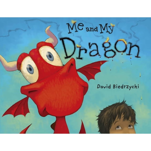 Me and My Dragon Me and My Dragon, (Paperback)