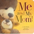 thumbnail image 1 of Pre-Owned Me and My Mom! (Board book) 1589255755 9781589255753, 1 of 1