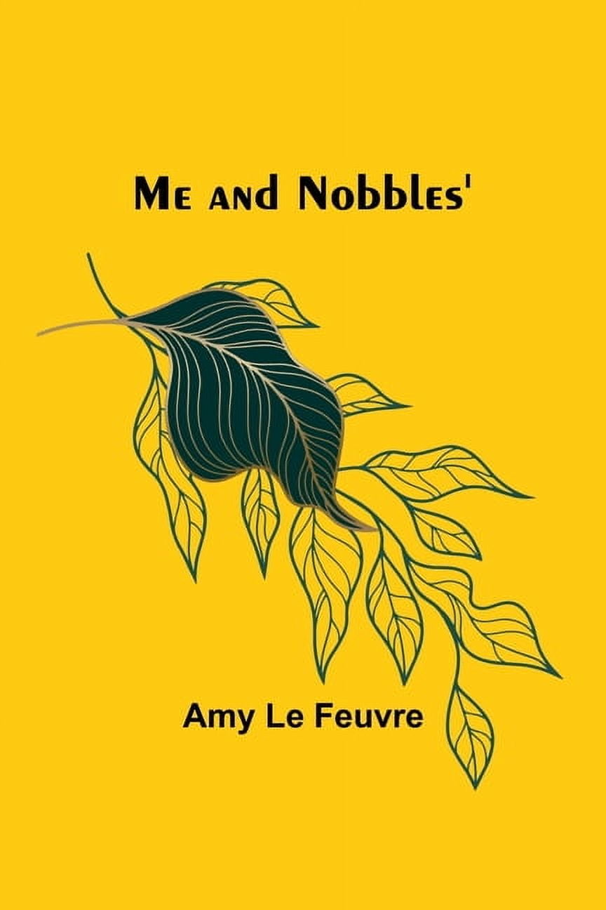 Me and Nobbles', (Paperback)