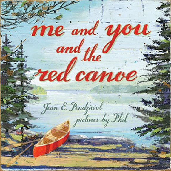 Pre-Owned Me and You and the Red Canoe (Hardcover) 1554988470 9781554988471