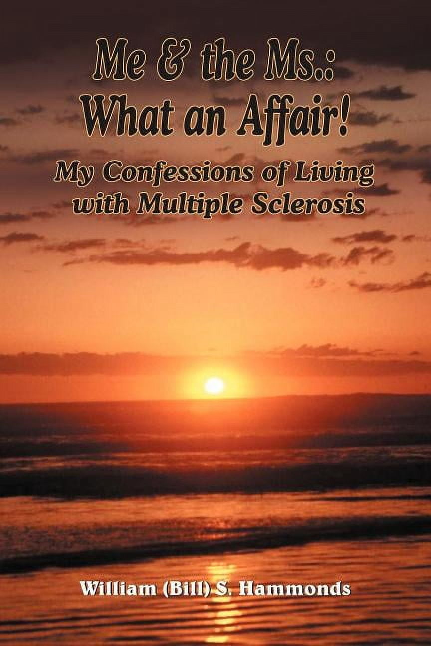 Me and the Ms.: What an Affair!, (Paperback)