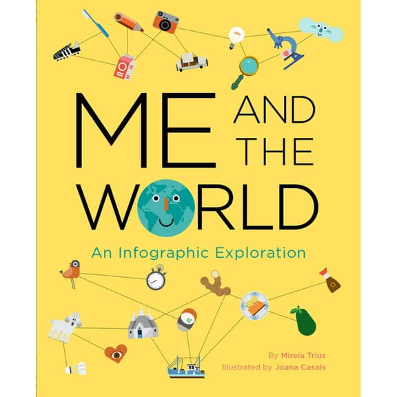 Me and the World: An Infographic Exploration, (Hardcover)