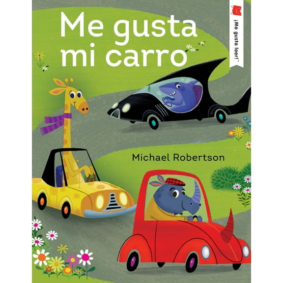 Me gusta leer!: Me gusta mi carro (Paperback)