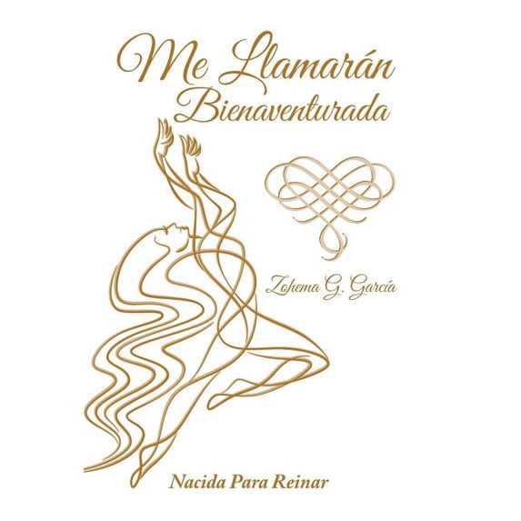 Me llamarán bienaventurada, (Hardcover)