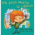 thumbnail image 1 of Me pesa mucho la cabeza, (Hardcover), 1 of 1