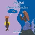 thumbnail image 1 of Me-shell : The Mermaid Daughter, 1 of 1