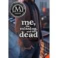 thumbnail image 1 of Pre-Owned Me, the Missing, and the Dead (Paperback) 0060850701 9780060850708, 1 of 1