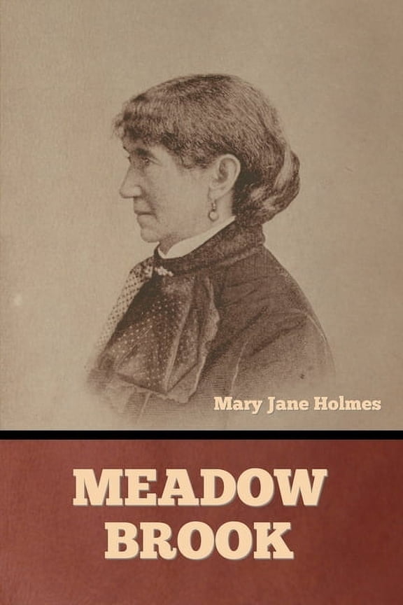 Meadow Brook, (Paperback)