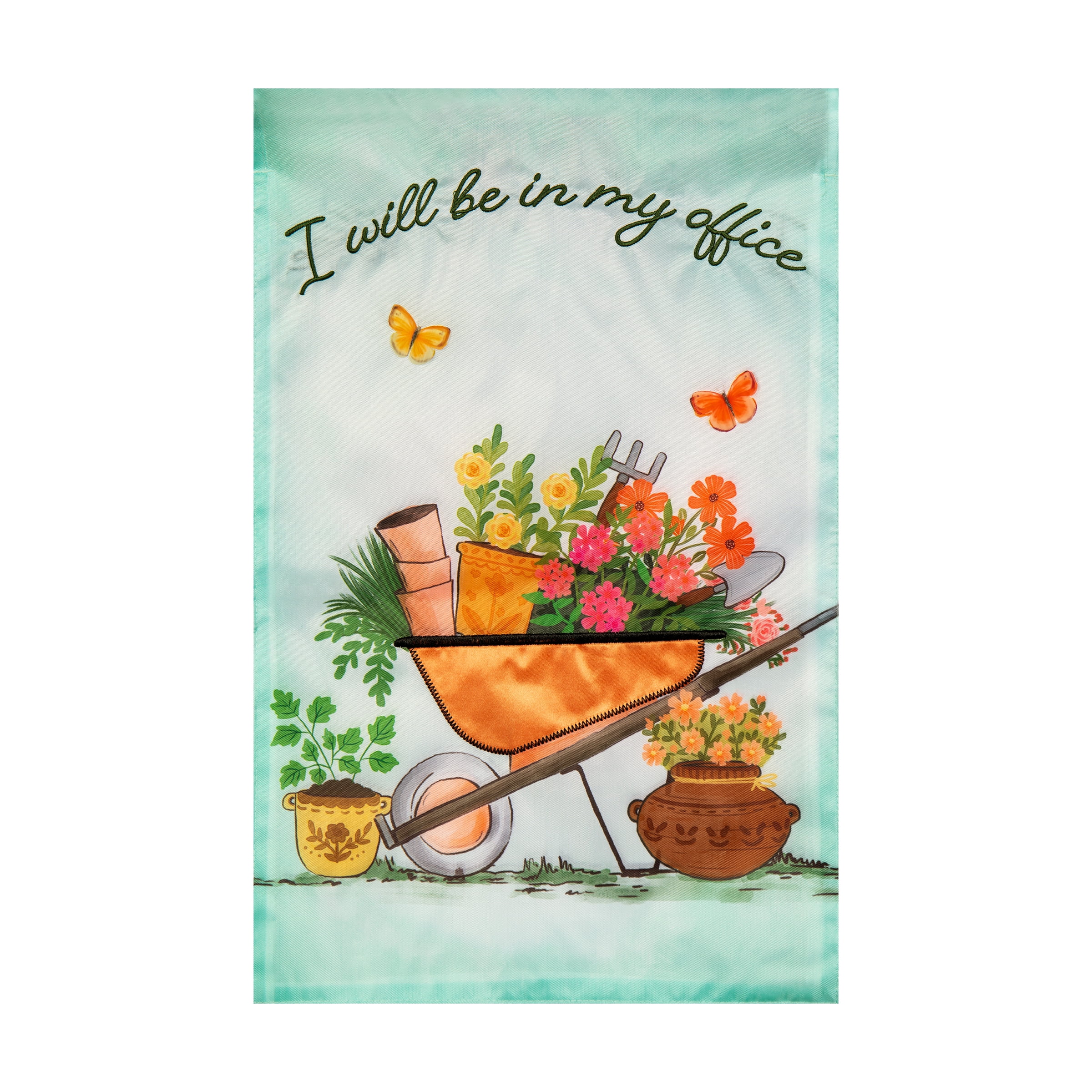Meadow Creek 11.5" x 18" I Will Be In My Office Wheel Barrow Outdoor Yard Flag