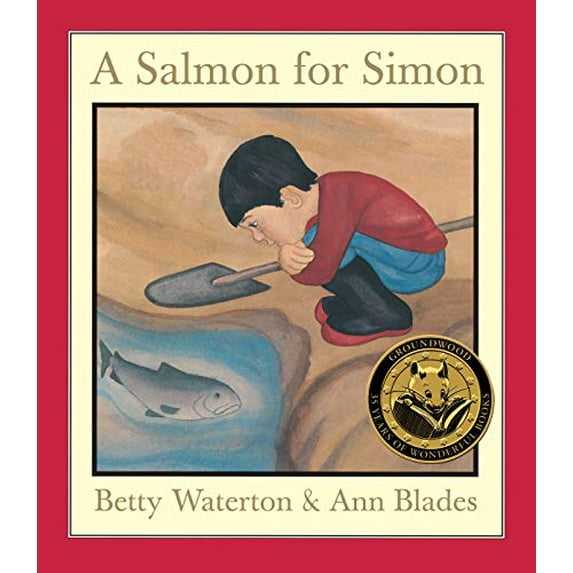 Pre-Owned A Salmon for Simon (Paperback) 0888992769 9780888992765