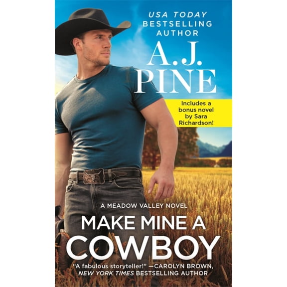 Make Mine a Cowboy: Two Full Books for the Price of One