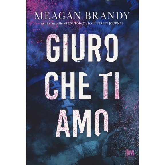 Meagan Brandy,Federica D'Ascani Giuro che ti amo (Paperback)