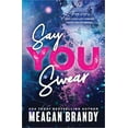 thumbnail image 1 of Say You Swear (Paperback), 1 of 1