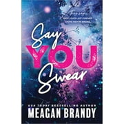 Say You Swear Paperback