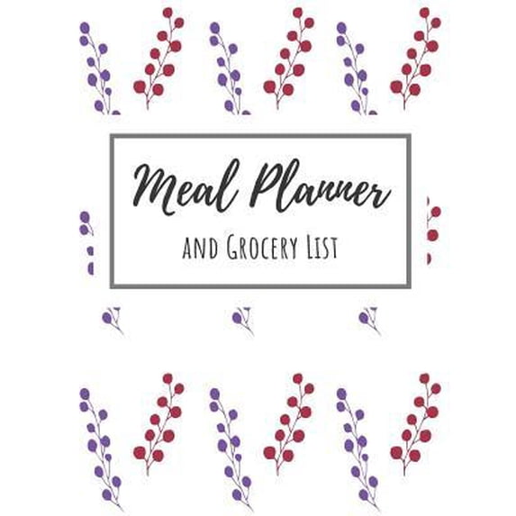 Meal Planner and Grocery List: Track and Plan Your Meal Weekly 100 Week Food Planner (Volume 5) Paperback