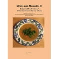 thumbnail image 1 of Meals and Memoirs II Recipes and Recollections of African Americans in Tucson, Arizona: Second Edition, (Hardcover), 1 of 1