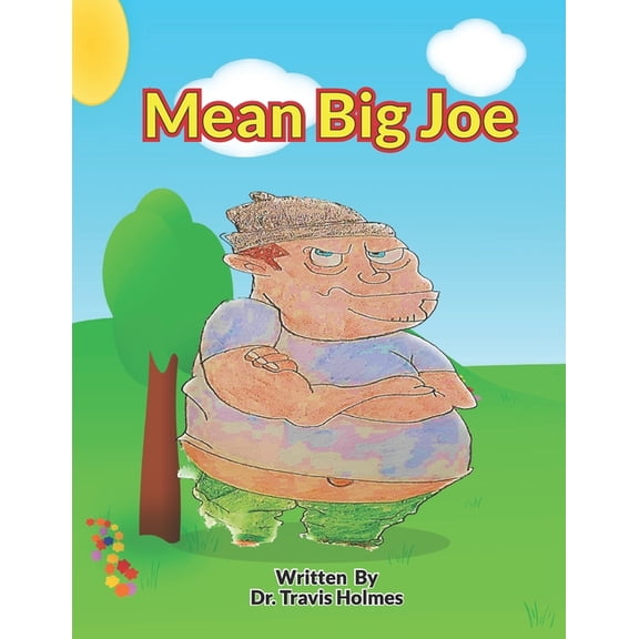Mean Big Joe, (Paperback)
