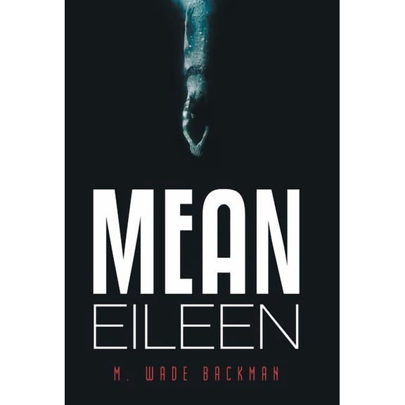 Mean Eileen