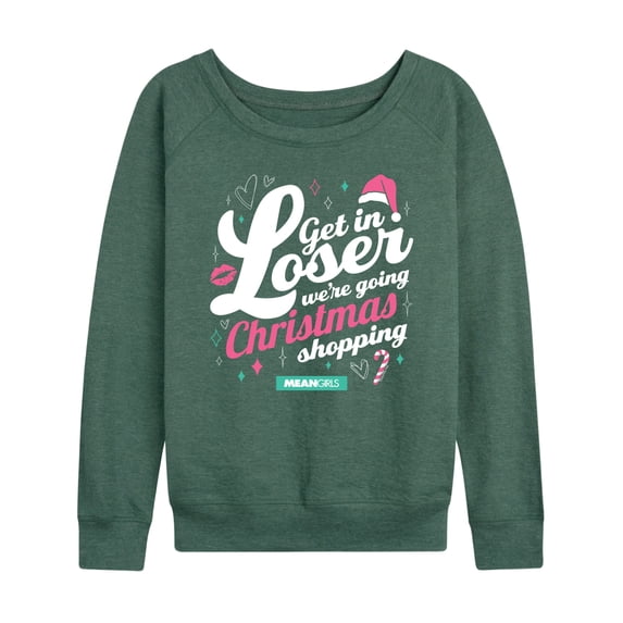 Mean Girls - Get In Loser Women's Lightweight French Terry Wide Neck Long Sleeve Graphic Shirt