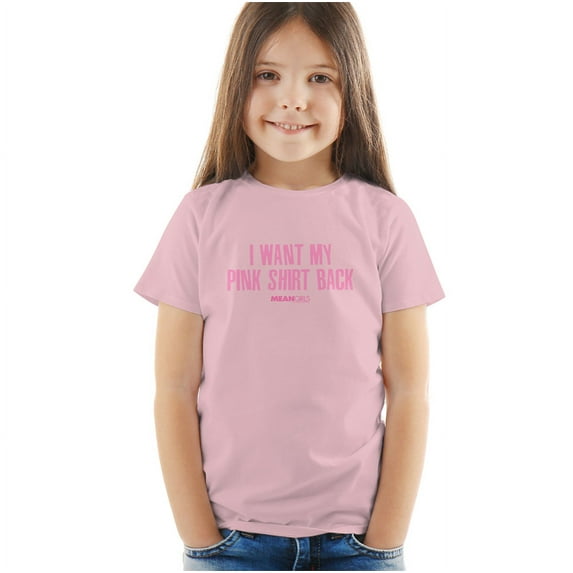 Mean Girls I Want My ShirtBack Kids T Shirtfor Youth Toddler Boys and Girls