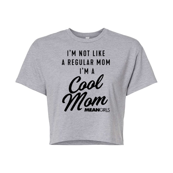 Mean Girls - I'm a Cool Mom - Juniors Cropped Graphic T-Shirt