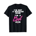 thumbnail image 1 of Mean Girls I'm a Cool Mom T-Shirt, 1 of 2