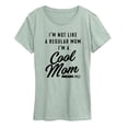 thumbnail image 1 of Mean Girls - I'm a Cool Mom - Women's Short Sleeve Graphic T-Shirt, 1 of 3