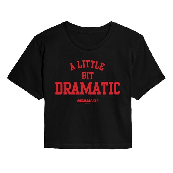 Mean Girls - Little Bit Dramatic - Juniors Cropped Graphic T-Shirt