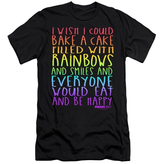 Mean Girls Rainbows And Cake Premium Adult 30/1 T-Shirt Black