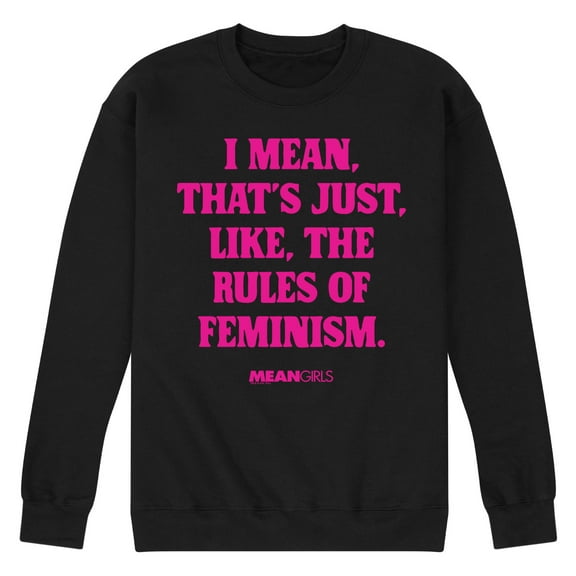 Mean Girls - Rules Of Feminism - Men's Crew Neck Fleece Pullover