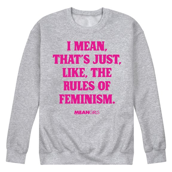 Mean Girls - Rules Of Feminism - Men's Crew Neck Fleece Pullover