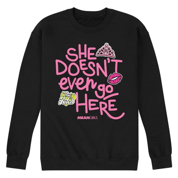 Mean Girls - She Doesn't Even Go Here - Men's Crew Neck Fleece Pullover