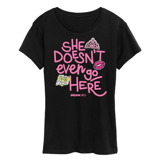 Mean Girls - She Doesn't Even Go Here - Women's Short Sleeve Graphic T-Shirt