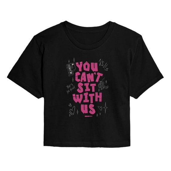 Mean Girls - You Can't Sit With Us - Juniors Cropped Graphic T-Shirt