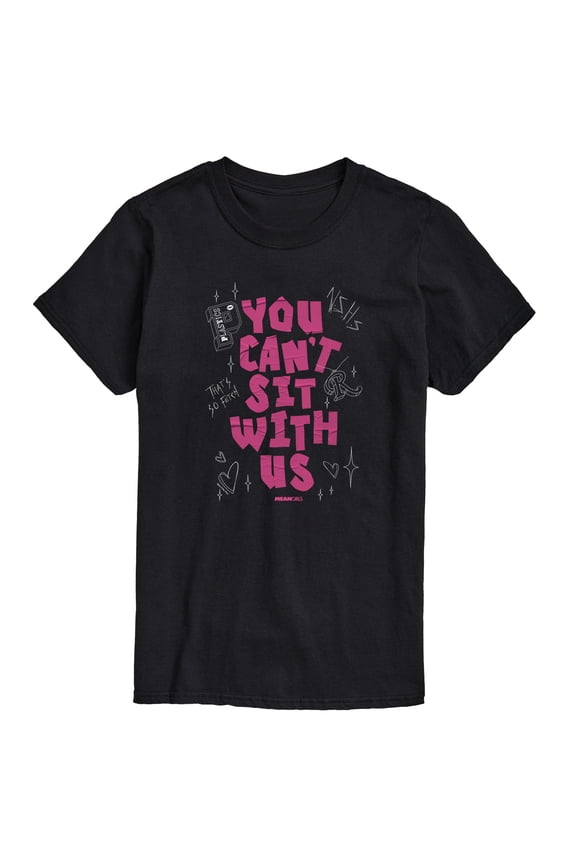 - You Can't Sit With Us - Men's Short Sleeve Graphic T-Shirt