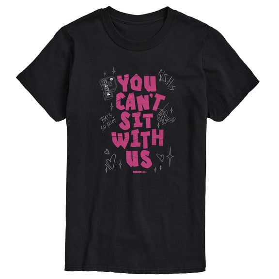 Mean Girls - You Can't Sit With Us - Men's Short Sleeve Graphic T-Shirt