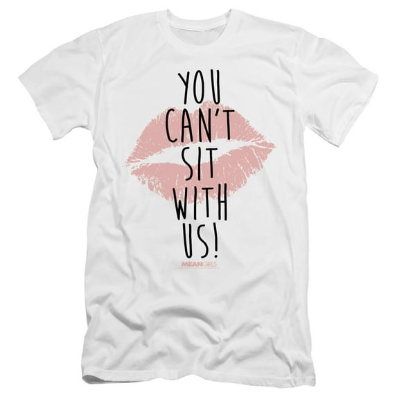 Mean Girls - You Cant Sit With Us - Premium Slim Fit Short Sleeve Shirt - Large